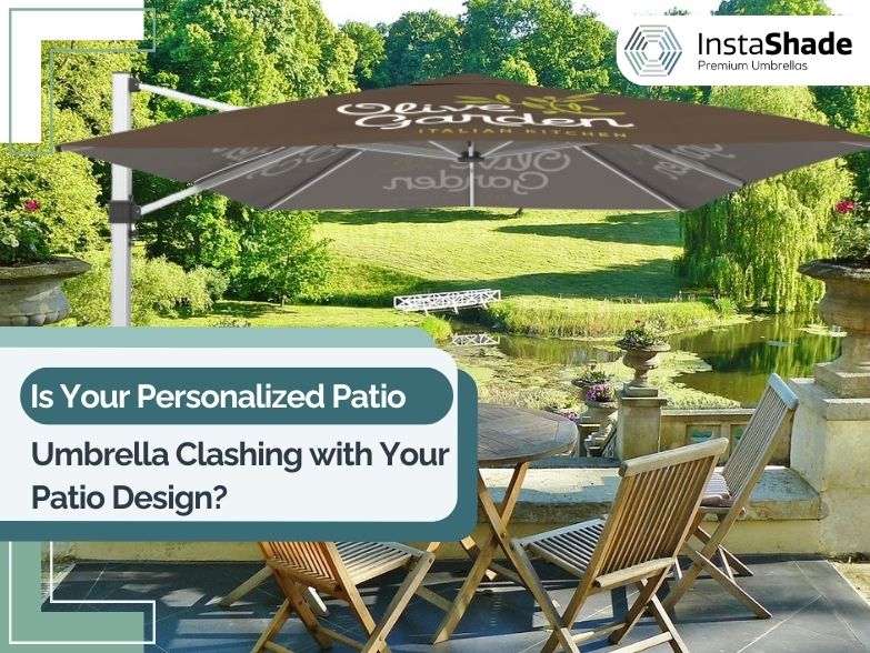Is Your Personalized Patio Umbrella Clashing with Your Patio Design
